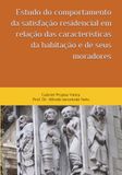 Estudo do comportamento da satisfação residencial em relação das características da habitação e de seus moradores