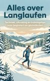 Alles Waries B.V. Alles over Langlaufen
