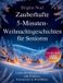 Zauberhafte Books on Demand Zauberhafte 5-Minuten-Weihnachtsgeschichten für Senioren