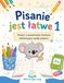 Pisanie jest łatwe 1: Poszerzona liniatura ułatwiająca naukę pisania