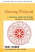 Mastering Bol Mastering Witchcraft Paperback