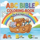 ABC Bible Coloring Book for Kids Ages 2-5