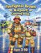 Firefighter Brown Airport Coloring Book