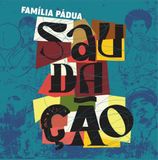 Saudação Familia Pádua - Saudacao