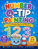 Number Q-Tip Painting: A Fun and Creative Way to Learn Numbers! Preschool Activity Book for Ages 3–5 with 80 Fun Q-Tip Painting, Counting, Number ... Math Activities for Preschool & Kindergarten