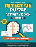 Detective Puzzle Activity Book for Kids Ages 6-8
