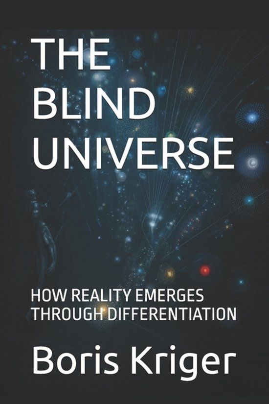 THE Science and Cosmos The Blind Universe Paperback