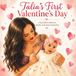 Talia's First Valentine's Day