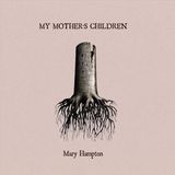 Proper S&D Consignment Mary Hampton My Mother's Children