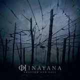 Shatter Napalm Records Hinayana - Shatter And Fall (LP)