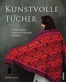 Kunstvolle Stiebner Verlag GmbH Kunstvolle Tücher stricken