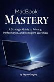 MacBook Apple MacBook / Mastery / Strategic Guide