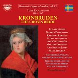 Kronburden Sterling - Rangström: Kronburden - Opera In Four Acts (2 CD)