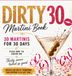 Dirty 30 Martini Book