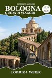 BOLOGNA Guida di viaggio 2026-2027