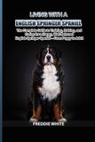 Living Bol Living with a English Springer Spaniel Paperback