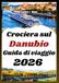Crociera sul Danubio Guida di viaggio 2026