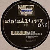 Dj Minimalistix Daddy's Got Hits Vol. 3