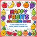 Happy Fruits Colouring Book: Cute Kawaii fruits to Color, Smile & Have Fun