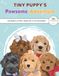 Tiny Puppy's Pawsome Adventure: Coloring & Activity Book for Little Explorers