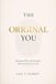 The Original You