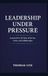 Leadership Under Pressure: Lessons from 20 Years of Service, Crisis, and Collaboration