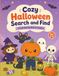Cozy Halloween Search and Find: A Cute Hidden Objects Activity Book for Toddlers Ages 2–5 with Friendly Ghosts, Pumpkins, and Not-So-Spooky Fun