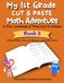 My 1st Grade Cut & Paste Math Adventure: A Fun Learning & Practice Playbook, Book 3