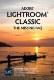 Adobe The Missing FAQ Adobe Lightroom Classic - The Missing FAQ (2025 Release)