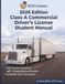 2026 Edition Class A Commercial Driver's License Student Manual