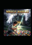 Miracle Marbles