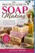 THE Libri GmbH THE PRACTICAL GUIDE TO SOAP MAKING