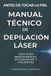 MANUAL Libri GmbH Saga Antes de Tocar La Piel- Manual Técnico de Depilación Láser Paperback