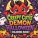 Creepy Cutie Demon Halloween Coloring Book
