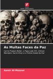 As Edicoes Nosso Conhecimento As Muitas Faces da Paz