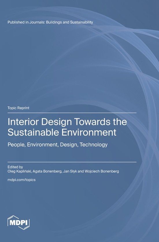 Interior Mdpi Ag Interior Design Towards the Sustainable Environment Hardcover
