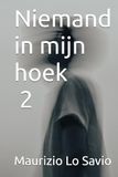 Niemand in mijn hoek deel 2