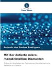 Mit Verlag Unser Wissen Mit Bor dotierte mikro-/nanokristalline Diamanten