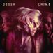 Chime Dessa - Chime (LP)