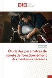 Étude Editions Universitaires Europeennes Étude des paramètres de sûreté de fonctionnement des machines minières Paperback