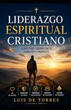 LIDERAZGO ESPIRITUAL CRISTIANO