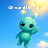 Glim and the Sun: A Sunny Space Adventure