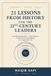 21 Libri GmbH 21 LESSONS FROM HISTORY FOR THE 21st CENTURY LEADERS
