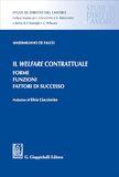 Il welfare contrattuale. Forme. Funzioni. Fattori di successo