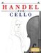 Handel Libri GmbH Handel for Cello: 10 Easy Themes for Cello Beginner Book