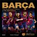 Barça: The Illustrated History of FC Barcelona Hardcover