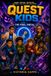 The Quest Kids: The Pixel Portal
