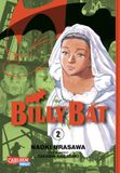 Billy Bat 02: Ausgezeichnet mit dem "Max-und-Moritz-Preis" 2014 in der Kategorie bester internationaler Comic: 2