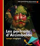 Les Arcimboldo Les portraits d'Arcimboldo