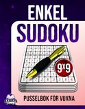 Enkel Sudoku-pusselbok för vuxna: 200 hjärnspel med stor text för seniorer, nybörjare och hjärnavslappning: Stressfria pussel, 9x9 rutnätsstorlek